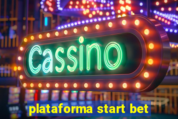 plataforma start bet